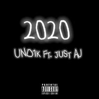 2020 (feat. Just AJ) [Remix]