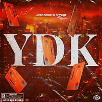 YDK (feat. Jbandz)