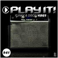 Play It!: Funky & Disco Vibes, Vol. 42