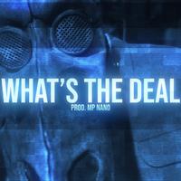 What's The Deal (feat. VAMOS & ASKOE)