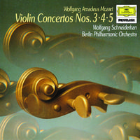 Mozart: Violin Concertos Nos. 3, 4 & 5