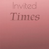 Invited Times