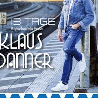 Klaus Danner资料,Klaus Danner最新歌曲,Klaus DannerMV视频,Klaus Danner音乐专辑,Klaus Danner好听的歌