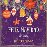 Feliz Navidad Y Próspero Año Nuevo De the Four Seasons