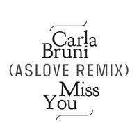 Miss You (Aslove Remix)