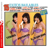 15 Exitos Bailables - Verdes, Pintones Y… Maduros (Digitally Remastered)