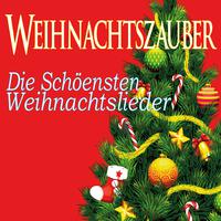 Weihnachtszauber, Die Schöensten Weihnachtslieder