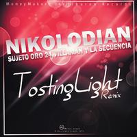 Tosting Light Remix (feat. Villaman, Sujeto Oro 24 & La Secuencia)