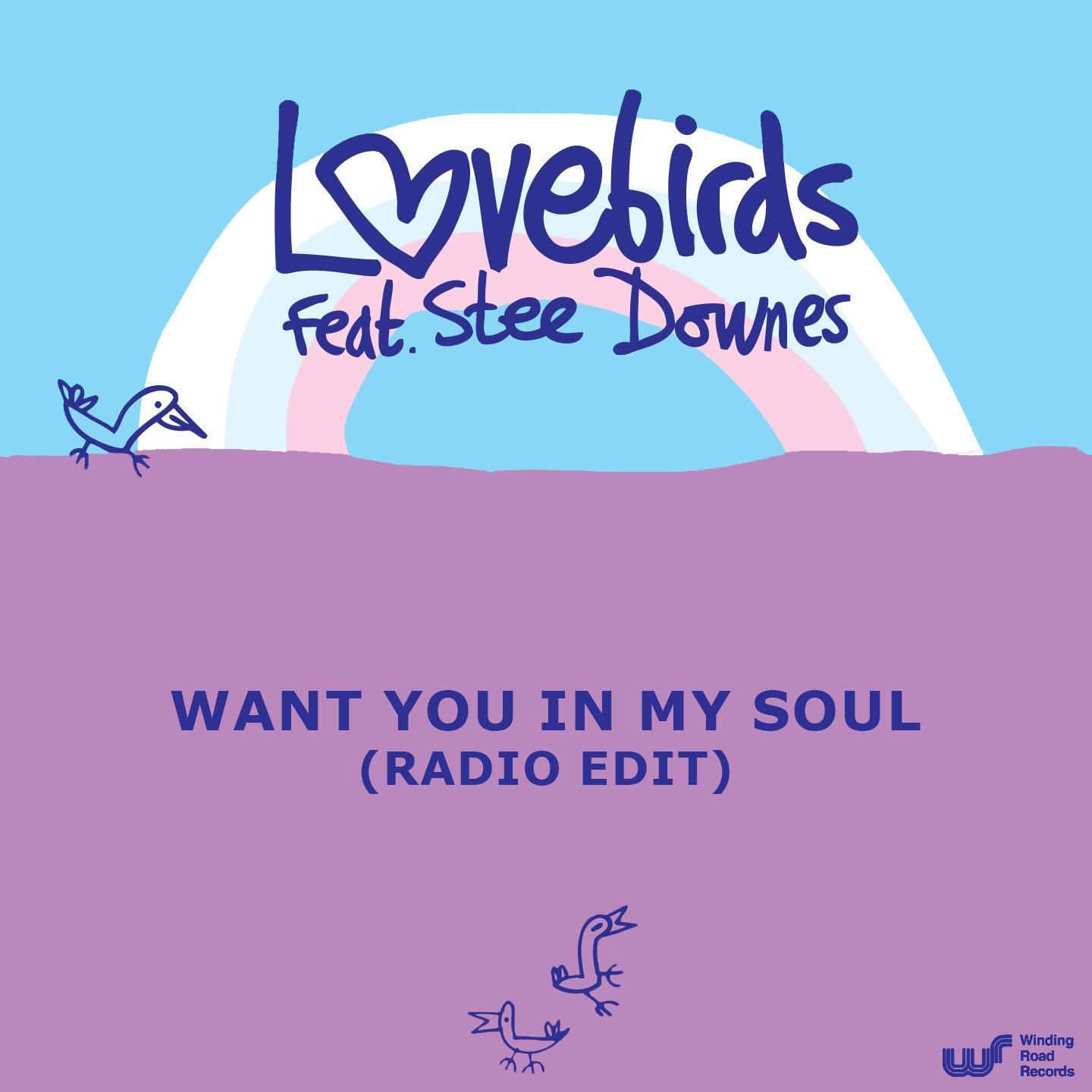 Want You In My Soul (Radio Edit)