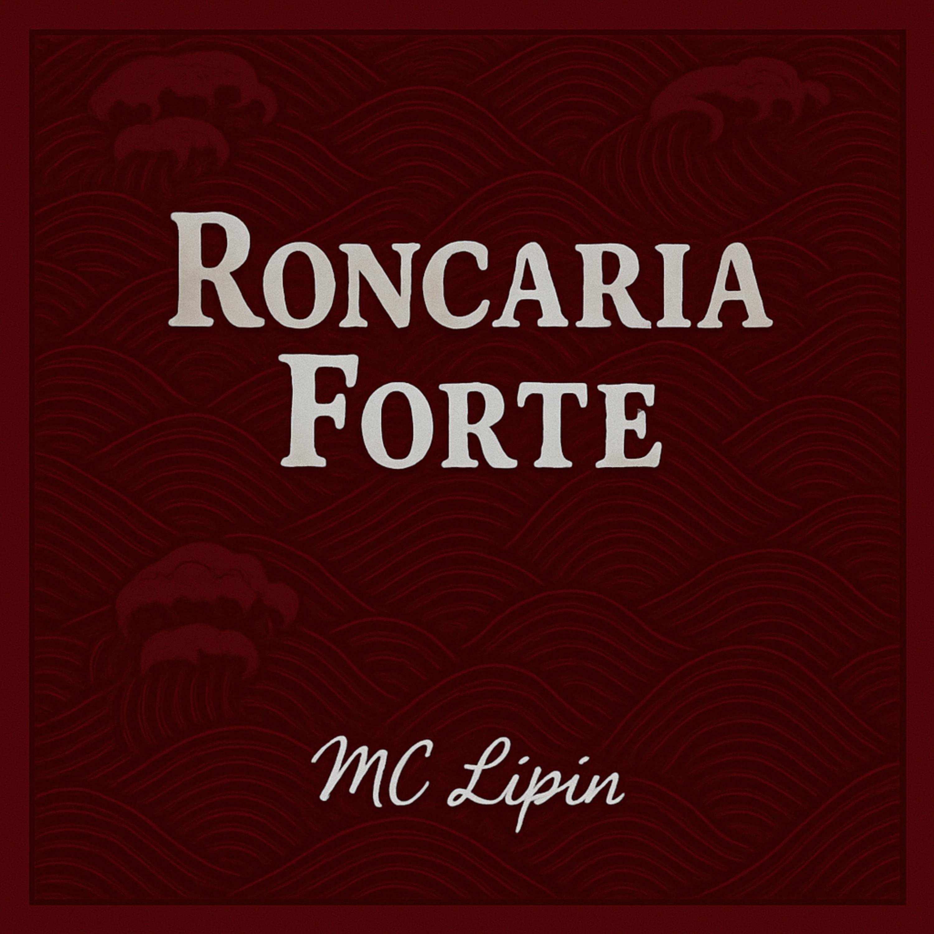 Roncaria Forte