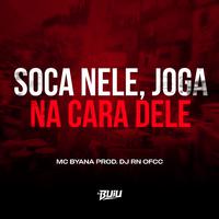 Soca Nele, Joga na Cara Dele