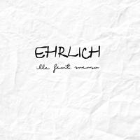 Ehrlich (feat. Snenso)