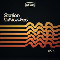 Station Difficulties, Vol. 1