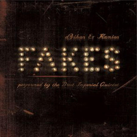 Fakes (performed by The Brut Imperial Quintet)