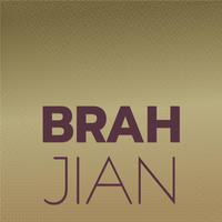 Brah Jian