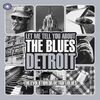 Let Me Tell You About the Blues: Detroit, Pt. 2