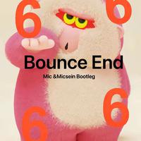 Bounce End