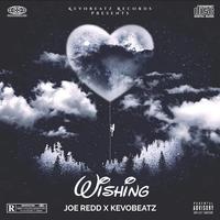 Wishing (feat. Joe Redd)