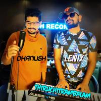 Thiruchitrambalam (feat. Nush)