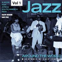 Milestones of Jazz Legends: Jazz Around the World, Vol. 1