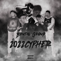 Brutal Group 2022 Cypher