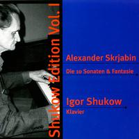 Scriabin: Piano Sonatas Nos. 1-10