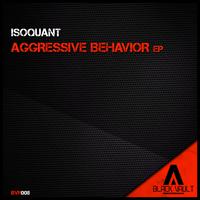 Aggressive Behavior EP