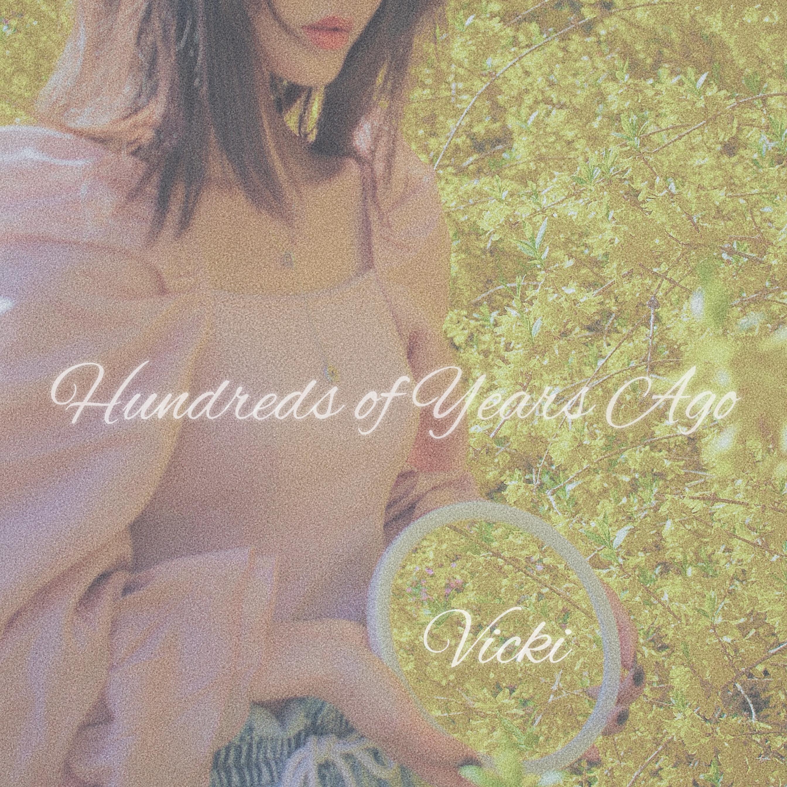 Hundreds of Years Ago