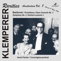 BEETHOVEN, L. van: Piano Concerto No. 3 / Symphony No. 2 / Overtures (Klemperer Rarities: Amsterdam, Vol. 8) (1956)