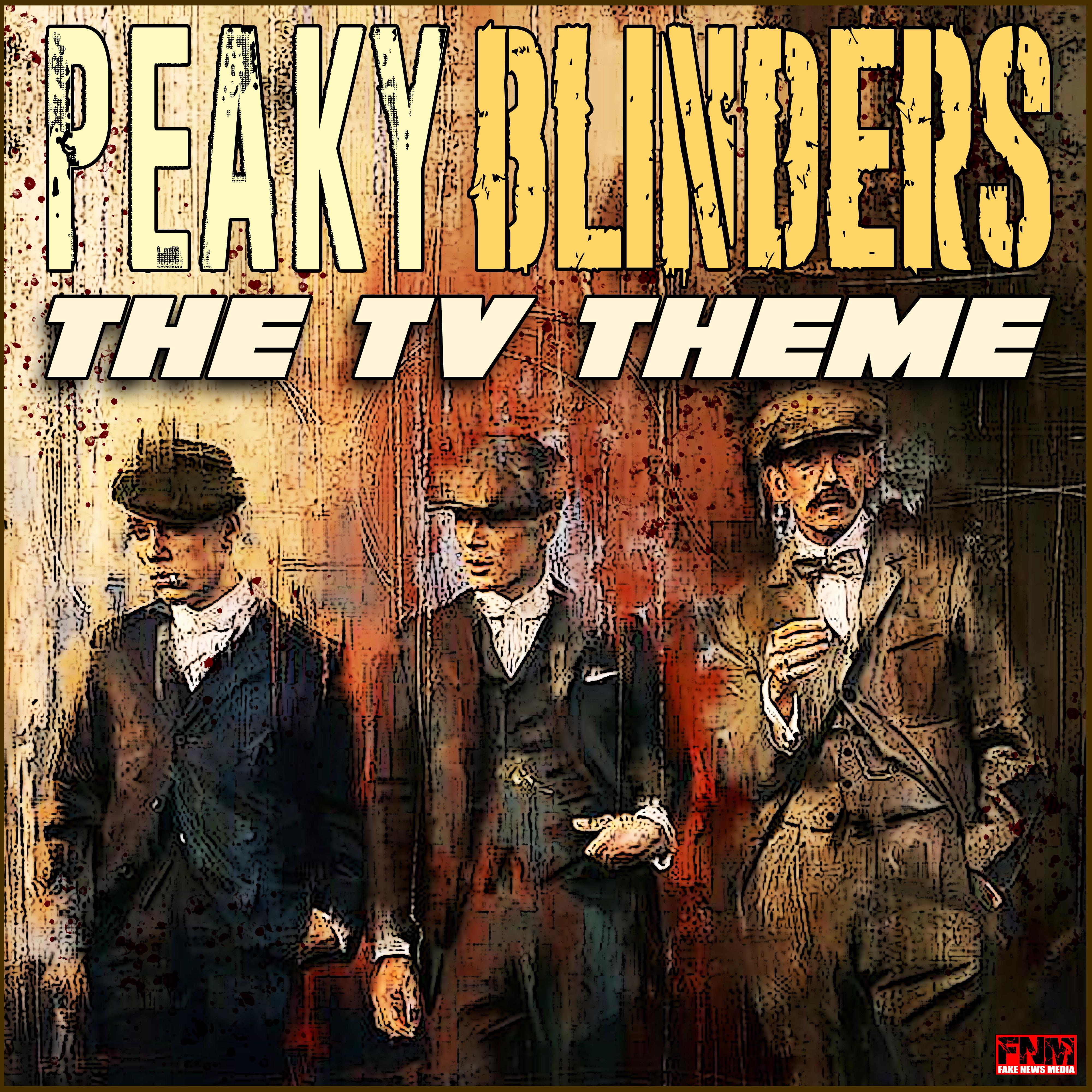 peaky blinders - the tv theme