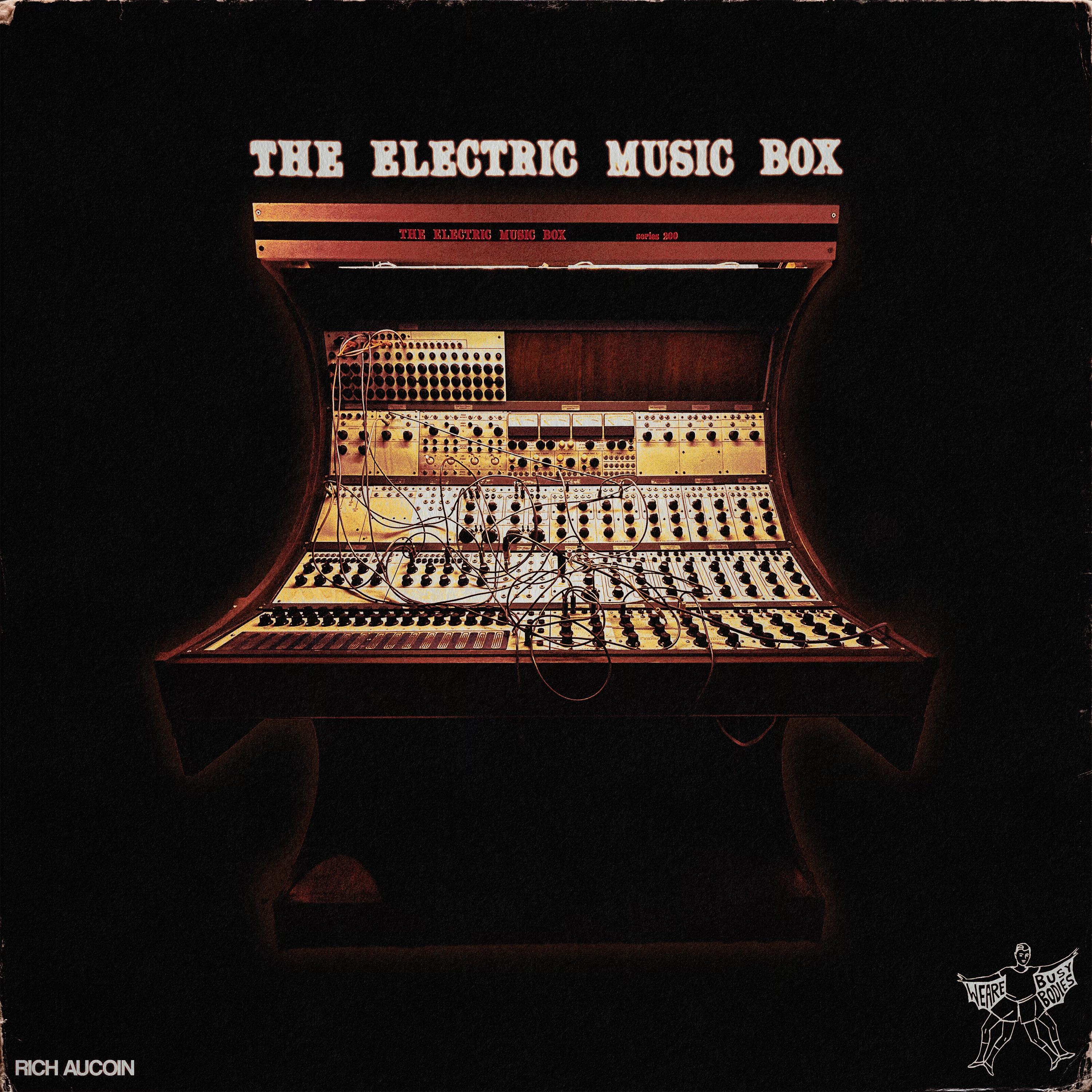 The Electric Music Box