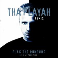 **** The Rumours (Tha Playah Remix)