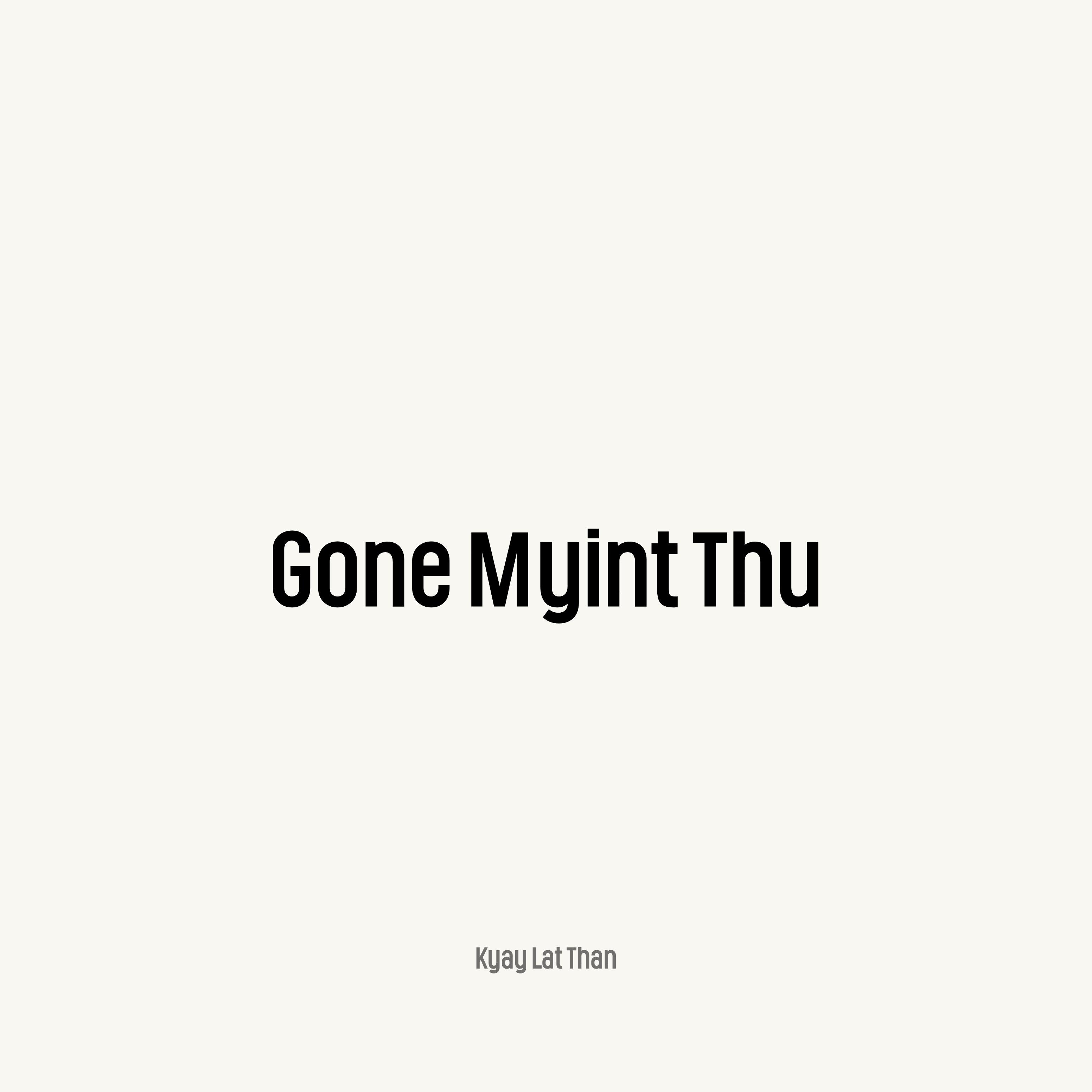 Gone Myint Thu