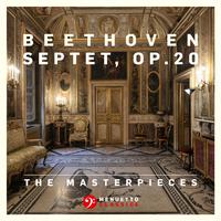 The Masterpieces - Beethoven: Septet in E-Flat Major, Op. 20