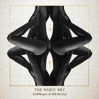 The Magic Key (LeMarquis & FAB Remix)