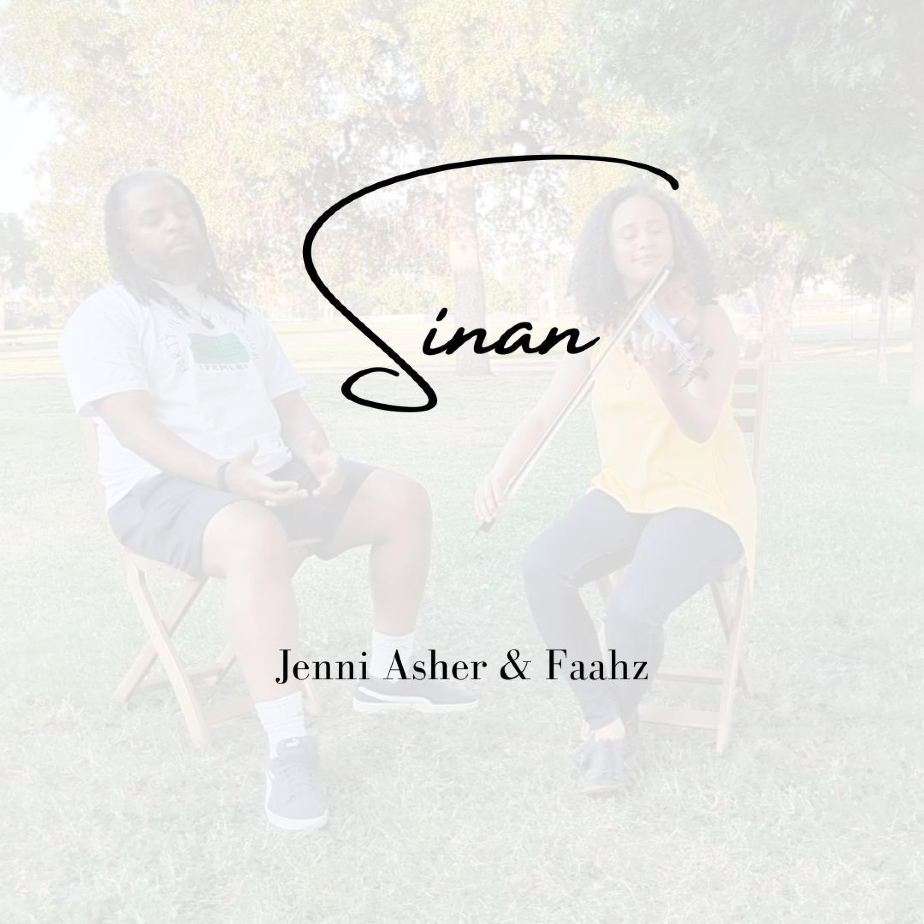 Sinan (feat. John "Faahz" Merchant)