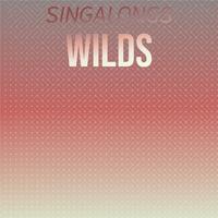 Singalongs Wilds