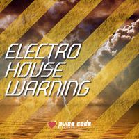 Electro House Warning