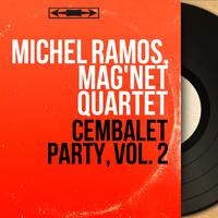 Cembalet Party, Vol. 2 (Mono Version)