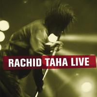 Rachid Taha Live