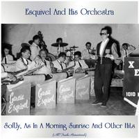 Softly, as in a Morning Sunrise and Other Hits (All Tracks Remastered)