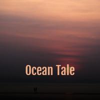 Ocean Tale