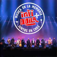 Inti + Quila, Música en la Memoria, Juntos en Chile (Vol. 1) (En Vivo)