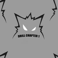 Drill Chapter 1 (feat. PuSh)