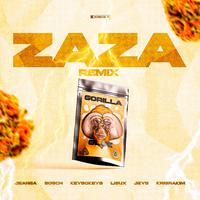 ZAZA (Remix GORILLA GLUE)