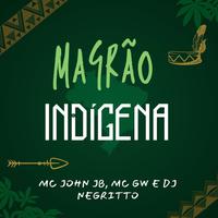 Magrão Indígena