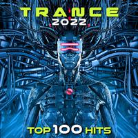 Trance 2022 Top 100 Hits