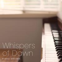 Whispers of Dawn: Piano Background Music