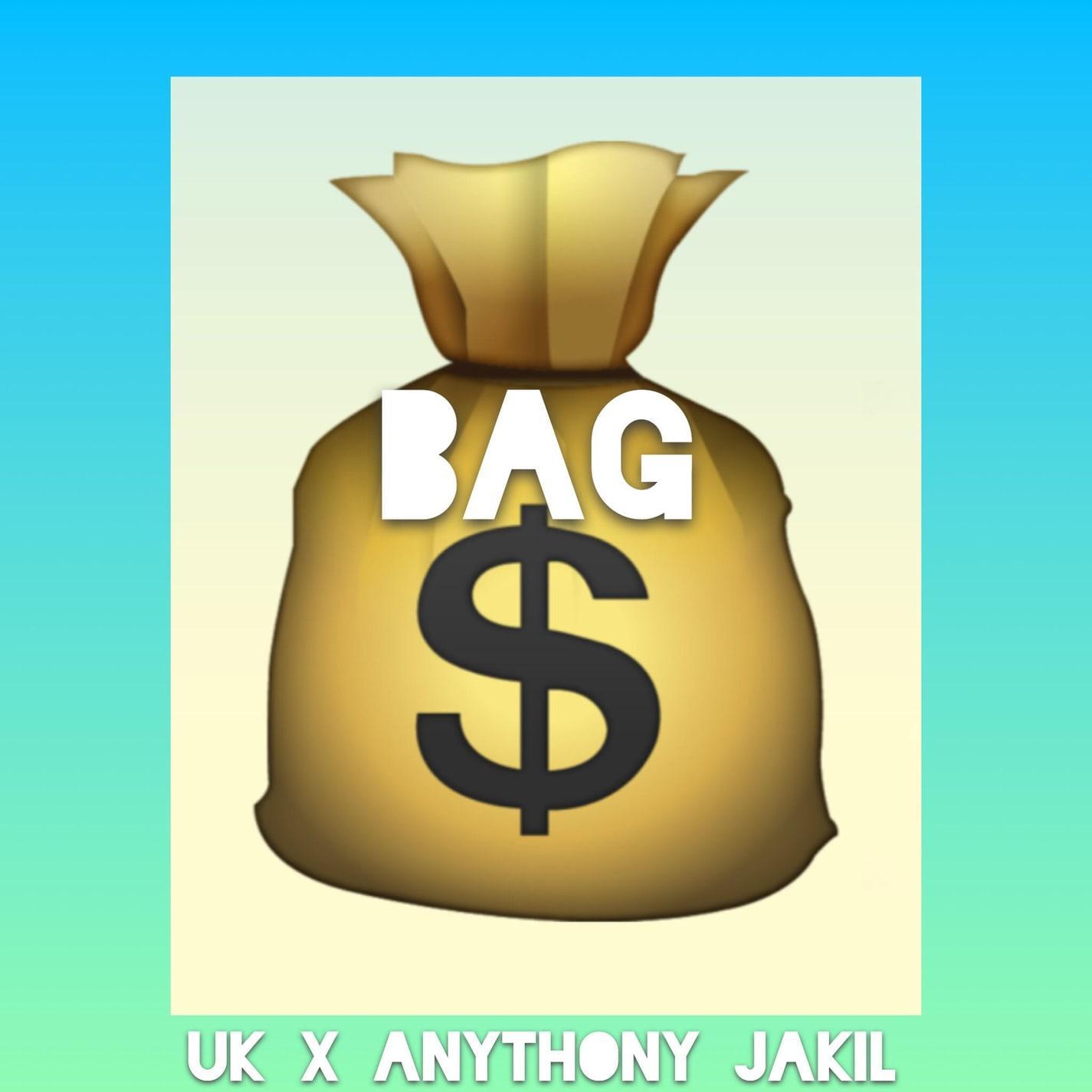 Bag (feat. Anthony Jakil)