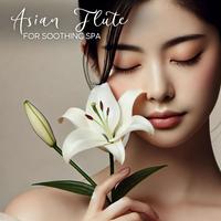 Asian Flute for Soothing Spa